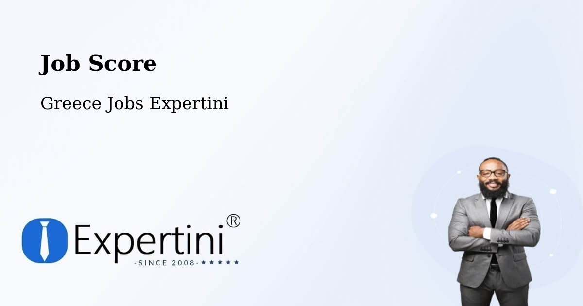 Job Score & Job Description Score Tool – Peraía - Greece Jobs Expertini