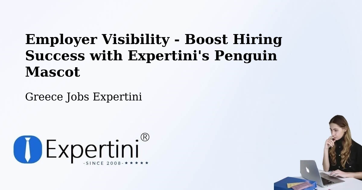 CV and Resume Visibility Optimization – Peraía - Greece Jobs Expertini